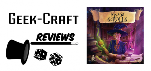 Geek-Craft Reviews Mystic ScROLLs
