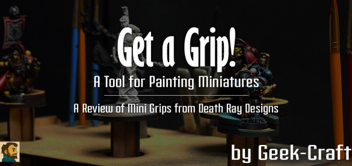 Get a Grip! A Review of Mini Grips