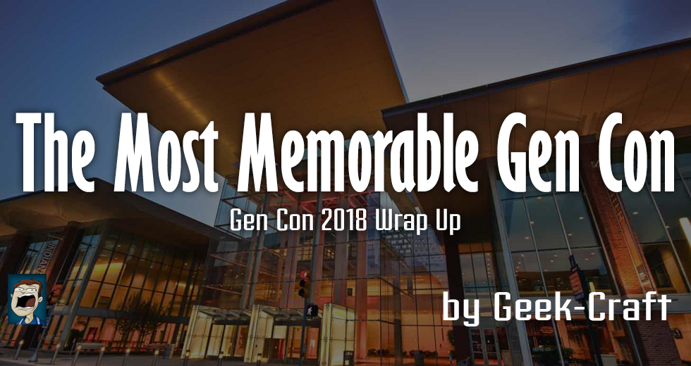 The Most Memorable Gen Con